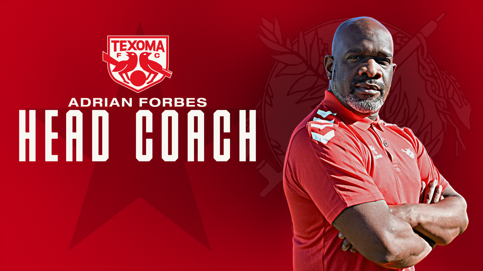 Adrian Forbes Named Head Coach of Texoma FC for Inaugural USL League One Season Texoma FC